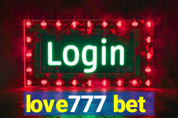 love777 bet